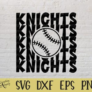 Knights Baseball svg, Knights Mascot svg, Knights School Baseball, Knights Spirit, Knights Team Gear, Cricut, Silhouette, svg, png, eps, dxf