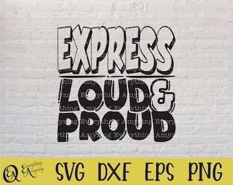 Express Loud and Proud svg, Express Mascot svg, Express School svg, Express Cheer svg, Team Gear svg, Cricut, Silhouette, svg, png, eps, dxf