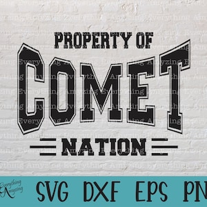 Comet Nation svg, Comets Mascot svg, Comets School Spirit svg, Comets Cheerleading, Comets Fan Gear, Cricut, Silhouette, svg, png, eps, dxf