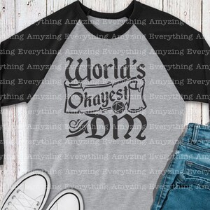 World's Okayest DM Svg, Dungeons and Dragons Svg, Dungeon Master Svg ...