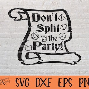 Ne divisez pas le groupe svg, Donjons et Dragons, DnD svg, Dés svg, Dungeon Master, DnD Personnage, Cricut, Silhouette, svg, png, eps, dxf