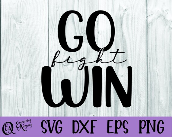Go Fight Win Svg Sports Svg Team Spirit Svg Coach Svg - Etsy Australia