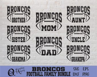 Broncos Football Family Bundle svg, Football Dad svg, Broncos Mom svg, Sports Family svg, Team Gear, Cricut, Silhouette, svg, png, eps, dxf