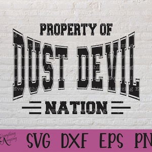 Dust Devil Nation svg, Dust Devils Mascot svg, Dust Devils School Spirit svg, Dust Devils Cheer svg, Cricut, Silueta, svg, png, eps, dxf