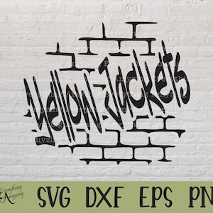 May include: Black graphic of the words "Yellow Jackets" in a graffiti style, set against a brick wall design. The image includes file type notations: SVG, DXF, EPS, and PNG. The logo of "Everything Amyzing" is at the bottom.