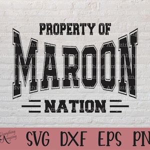 Nación Maroon svg, mascota Maroons svg, espíritu escolar Maroons svg, animadoras Maroons svg, Maroons, Cricut, silueta, svg, png, eps, dxf