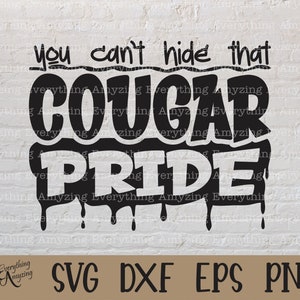 Cougar Pride svg, Cougars Mascot svg, Cougars School Spirit, Cougars Cheerleading svg, Cougars svg, Cricut, Silhouette, svg, png, eps, dxf