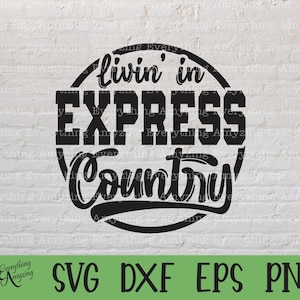 Express Country svg, Express Mascot svg, Express School Spirit svg, Express Cheer svg, Team Gear svg, Cricut, Silhouette, svg, png, eps, dxf