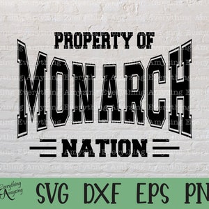 Monarch Nation svg, Monarchs Mascot svg, Monarchs School Spirit svg, Monarchs Cheerleading svg, Cricut, Silhouette, svg, png, eps, dxf