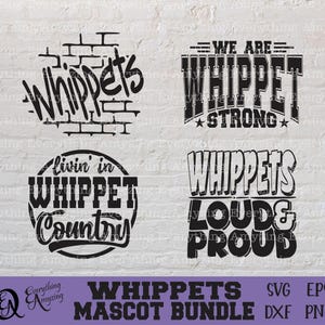 Whippets Mascot Bundle svg, Whippets School Spirit svg, Whippets Cheerleading, Whippet Team Gear svg, Cricut, Silhouette, svg, png, eps, dxf