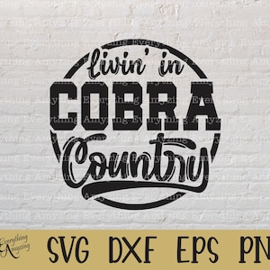 Cobra Country svg, cobra's mascotte svg, Cobra School Spirit svg, cobra's cheerleading, cobra's Team Gear, Cricut, silhouet, svg, png, eps, dxf