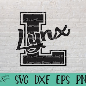 Lynx svg, Lynx Mascot svg, Lynx School Spirit svg, Lynx Cheerleading svg, Lynx Team Gear svg, Lynx, Cricut, Silhouette, svg, png, eps, dxf