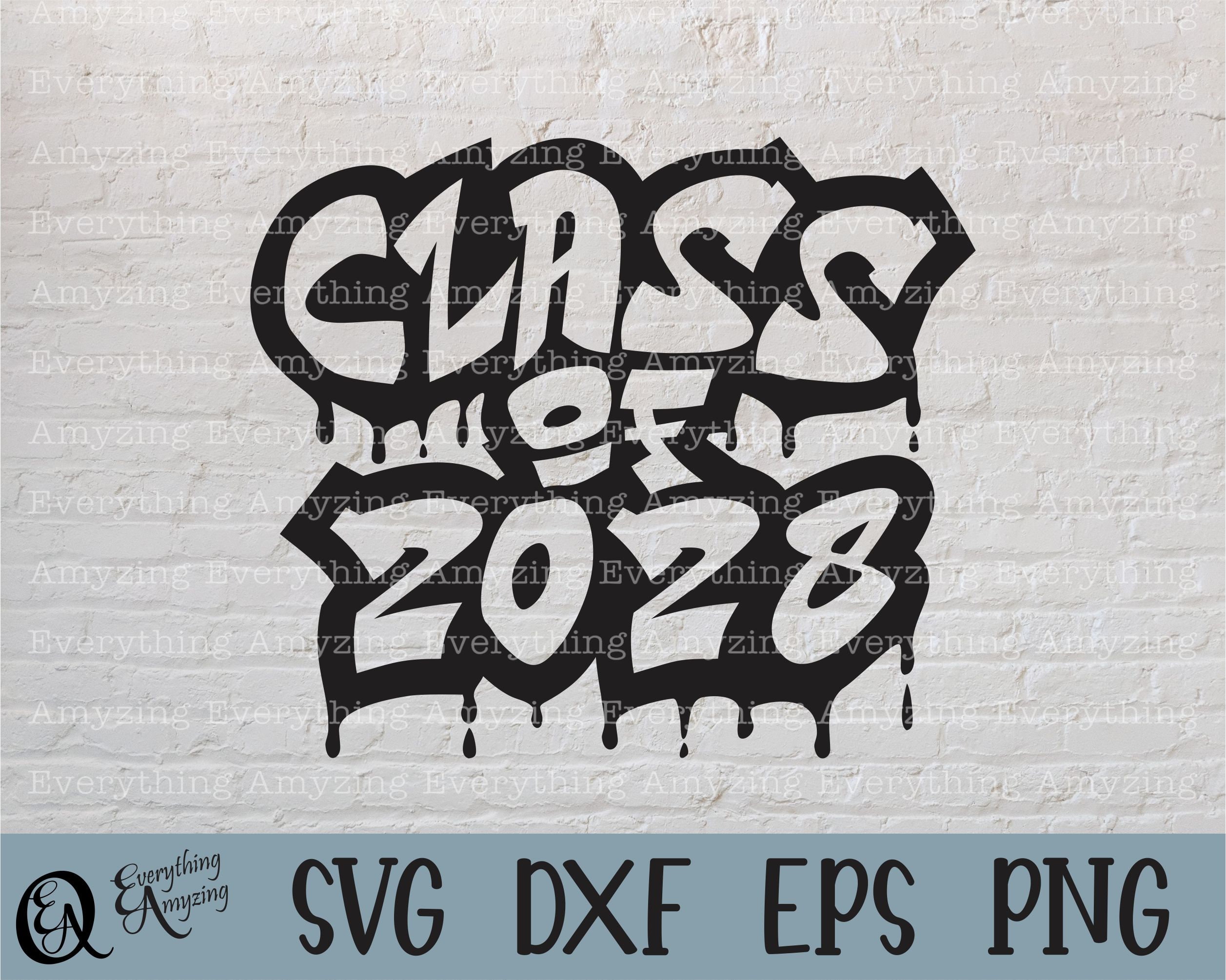 Graffiti Class of 2028 Svg, Graduation Svg, Senior Class Svg