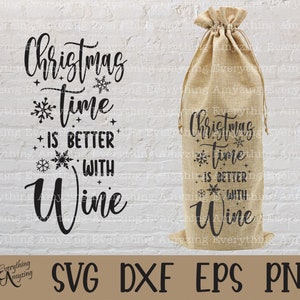 Christmas Time Wine Bag svg, Christmas Wine Bag svg, Holiday Wine Bag svg, Wijn svg, Kerst svg, Cricut, Silhouet, svg, png, eps, dxf