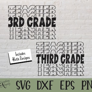 Third Grade Teacher svg, 3rd Grade Teacher svg, Back to School svg, 3rd Grade Squad, Teacher Life, Cricut, Silhouette, svg, png, eps, dxf