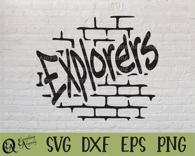 Explorers Graphip Design Explorers Graffiti Svg, Explorers Mascot Svg, Explorer School Spirit ...