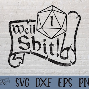 Bem, merda svg, DnD svg, Dungeons and Dragons, Dados DnD, Dados, RPG svg, Dungeon Master, dados de 20 lados, Cricut, Silhueta, svg, png, eps, dxf