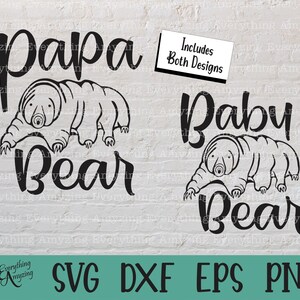 Papa Bear Baby Bear svg, Tardigrade svg, Water Bear svg, Papa Bear svg, Baby Bear svg, Fête des pères, Cricut, Silhouette, svg, png, eps, dxf