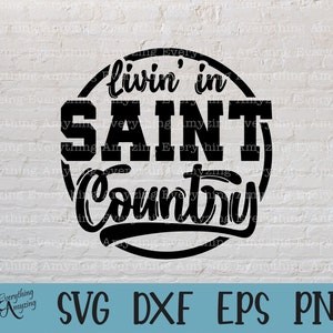 Saint Country svg, Saint Mascot svg, Saints School Spirit svg, Saints Cheerleading, Saints Team Gear, Cricut, Silhouette, svg, png, eps, dxf