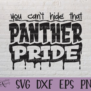 Panther Pride svg, Panthers Mascot svg, Panthers School Spirit, Panther Cheerleading svg, Panthers, Cricut, Silhouette, svg, png, eps, dxf
