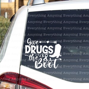 Give Drugs the Boot svg, Drug Free svg, Red Ribbon Week svg, Say NO to Drugs, Anti-Drug svg, Drugs, Cricut, Silhouette, svg, png, eps, dxf image 4