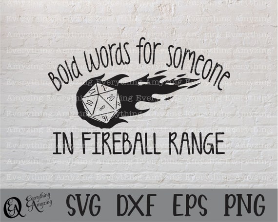 Fireball Range svg, DnD svg, Dungeons and Dragons svg, RPG svg, Dice DnD, Tabletop Game svg, Cricut svg, Silhouette svg, svg, png, eps, dxf