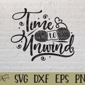 Puede incluir: Diseño gráfico en blanco y negro con el texto "Time to Unwind" y dos ovillos de lana.