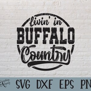Buffalo Country svg, Buffaloes Mascot svg, Buffaloes School Spirit svg, Cheer svg, Team Gear svg, Cricut, Silhouette, svg, png, eps, dxf