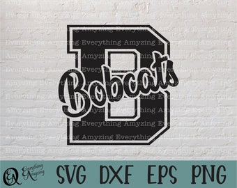 Bobcats svg, Bobcats Mascots svg, Bobcats School Spirit svg, Bobcats Cheerleading, Bobcats Gear svg, Cricut, Silhouette, svg, png, eps, dxf