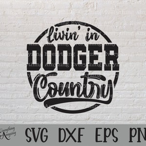 Dodger Country svg, Dodgers Mascot svg, Dodgers School Spirit svg, Dodgers Cheer svg, Team Gear svg, Cricut, Silhouette, svg, png, eps, dxf