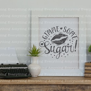 Gimme Some Sugar Svg, Valentines Day Svg, Love Svg, Xoxo, Hugs and ...