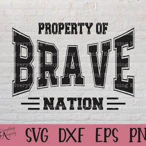 Brave Nation svg, Braves Mascot svg, Braves School Spirit svg, Braves Cheerleading, Braves Team Gear, Cricut, Silhouette, svg, png, eps, dxf