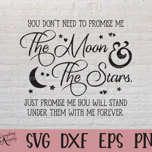 La luna y las estrellas svg, Love svg, Wedding svg, Anniversary svg, Engagement svg, xoxo, Cricut svg, Silhouette svg, svg, png, eps, dxf