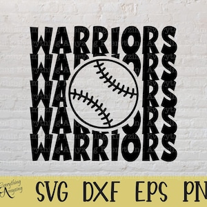 Warriors Baseball svg, Warriors Mascot svg, Warriors School, Warriors Spirit svg, Warriors Team Gear, Cricut, Silhouette, svg, png, eps, dxf