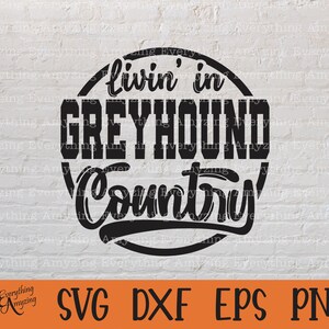 Greyhound Country in formato SVG, Greyhounds mascotte in formato SVG, Greyhounds School Spirit in formato SVG, Cheer in formato SVG, Team Gear in formato SVG, Cricut, Silhouette, SVG, PNG, eps, DXF
