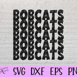 Bobcats Mascot svg, Bobcats High School svg, Bobcats Cheerleader, Bobcats Sports svg, Bobcats Spirit, Cricut, Silhouette, svg, png, eps, dxf