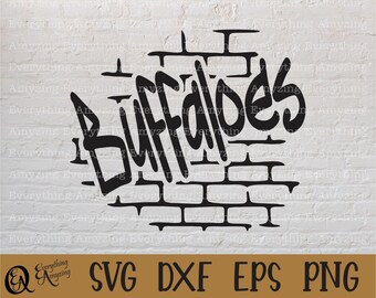 Buffaloes Graffiti svg, Buffaloes Mascot svg, Buffalo School Spirit, High School svg, Team Gear svg, Cricut, Silhouette, svg, png, eps, dxf