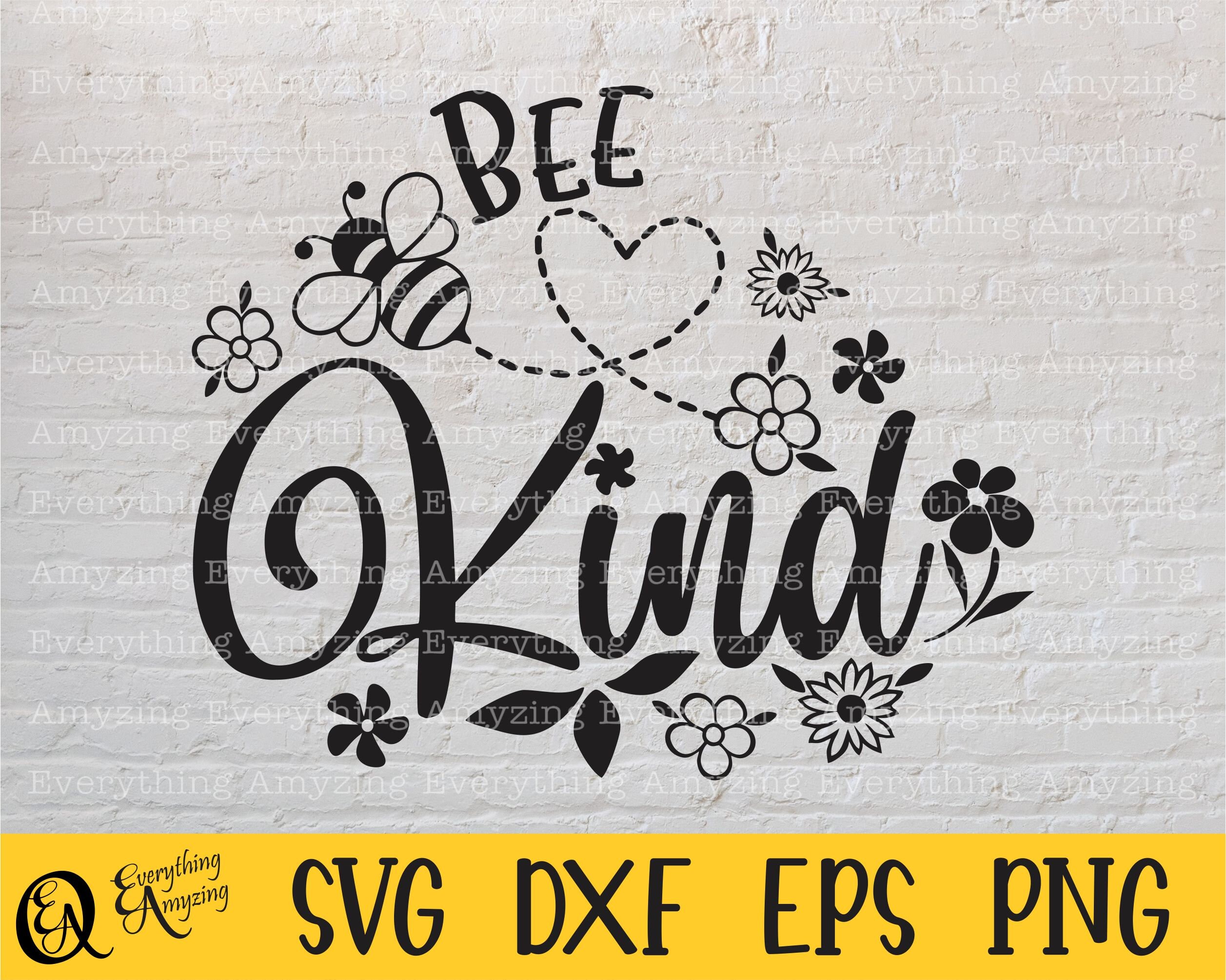 Bee Kind svg、Be a Nice Human svg、Be Kind svg、Be Nice svg、Love