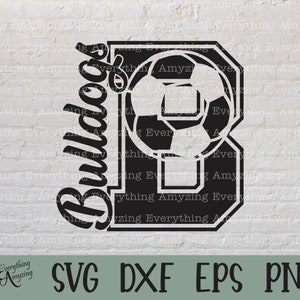 Bulldogs Soccer svg, Bulldogs Mascot svg, Bulldogs School Soccer svg, Bulldogs Spirit svg, Bulldogs, Cricut, Silhouette, svg, png, eps, dxf