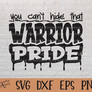 Warrior Pride svg, Warriors Mascot svg, Warriors School Spirit svg, Warriors Cheerleading, Warriors, Cricut, Silhouette, svg, png, eps, dxf