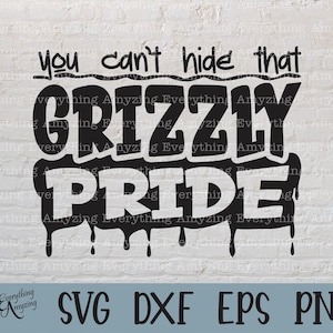 Grizzly Pride svg, Grizzlies Mascot svg, Grizzlies School Spirit svg, Grizzly Cheerleading, Grizzly, Cricut, Silhouette, svg, png, eps, dxf
