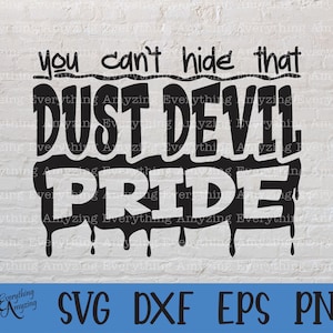 Dust Devil Pride svg, Dust Devils Mascot svg, Dust Devils School Spirit svg, Dust Devils Cheerleader, Cricut, Silueta, svg, png, eps, dxf