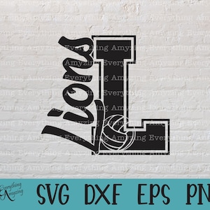 Lions Volleyball svg, Lions Mascot, Lions School Volleyball, Lions Spirit svg, Lions Team Gear svg, Cricut, Silhouette, svg, png, eps, dxf
