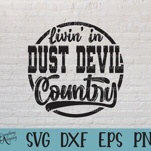 Dust Devil Country svg, Dust Devils mascotte svg, Dust Devils School Spirit svg, Cheer svg, Team Gear, Cricut, silhouet, svg, png, eps, dxf