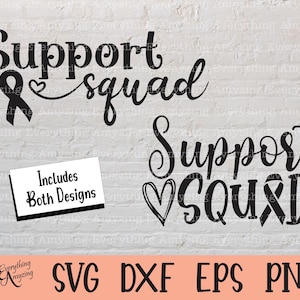 Support Squad svg, Cancer Awareness svg, Nobody Fights Alone svg, Fight Cancer svg, Breast Cancer, Cricut, Silhouette, svg, png, eps, dxf