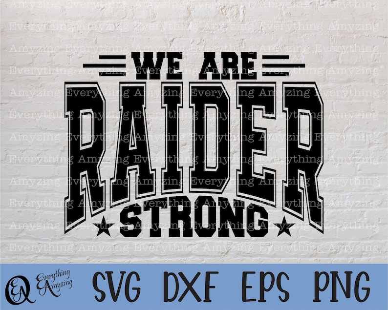 Stronger Raider Raider Strong Svg, Raiders Mascot Svg, Raiders School Spirit Svg ...