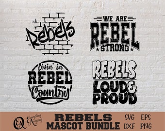 Rebels Mascot Bundle svg, Rebels School Spirit svg, Rebels Cheerleading svg, Rebel Team Gear, Rebels, Cricut, Silhouette, svg, png, eps dxf