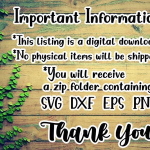 May include: Important Information: This listing is a digital download. No physical items will be shipped. You will receive a zip folder containing SVG, DXF, EPS, and PNG files. Thank You!