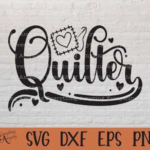 Quilter svg, Quilting svg, Sewing svg, Sewing Machine svg, Quilting Pattern svg, Embroidery svg, Cricut, Silhouette, svg, png, eps, dxf