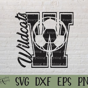 Wildcats Soccer svg, Wildcats Mascot svg, Wildcats School Soccer svg, Wildcats Spirit, Wildcats svg, Cricut, Silhouette, svg, png, eps, dxf